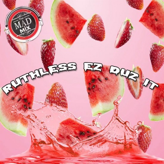 Ruthless Ez Duz It Ruthless Ez Duz It