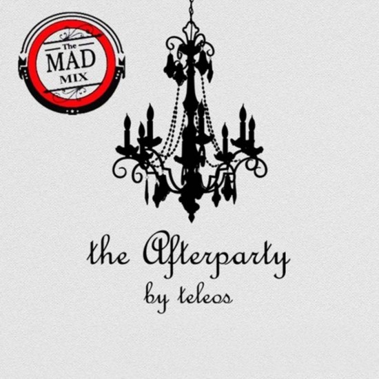 Teleos The Afterparty Teleos The Afterparty